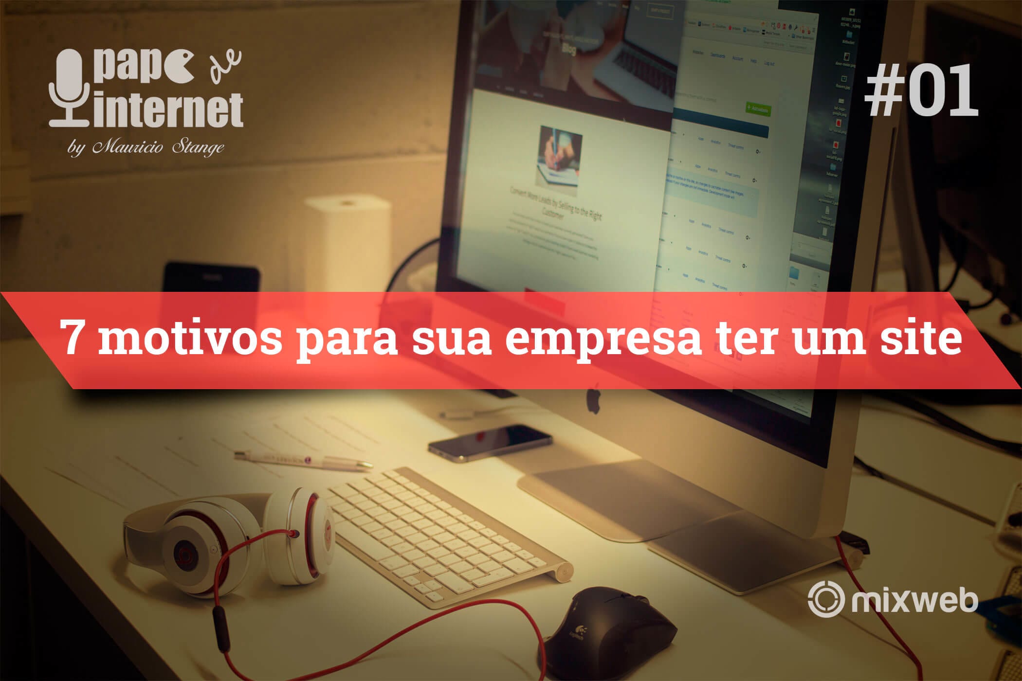 7 Motivos para sua empresa ter um site